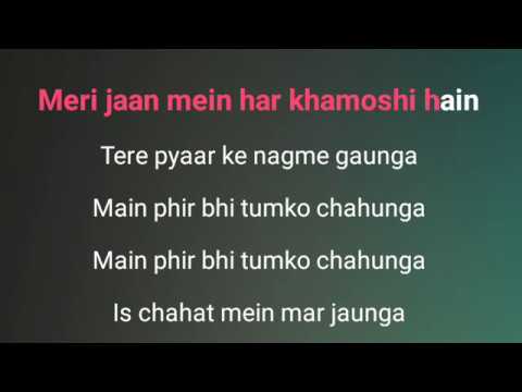 main phir bhi tujhko chahunga lyrics